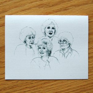 Golden Girls Greeting card by Blake Roberts, ThePaintedPeepShow, now available on Etsy.com
